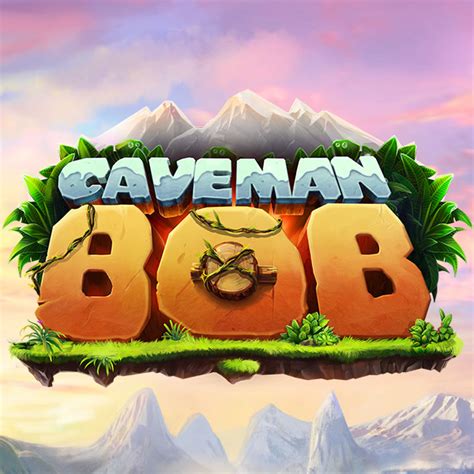Caveman Bob slot by Relax Gaming .